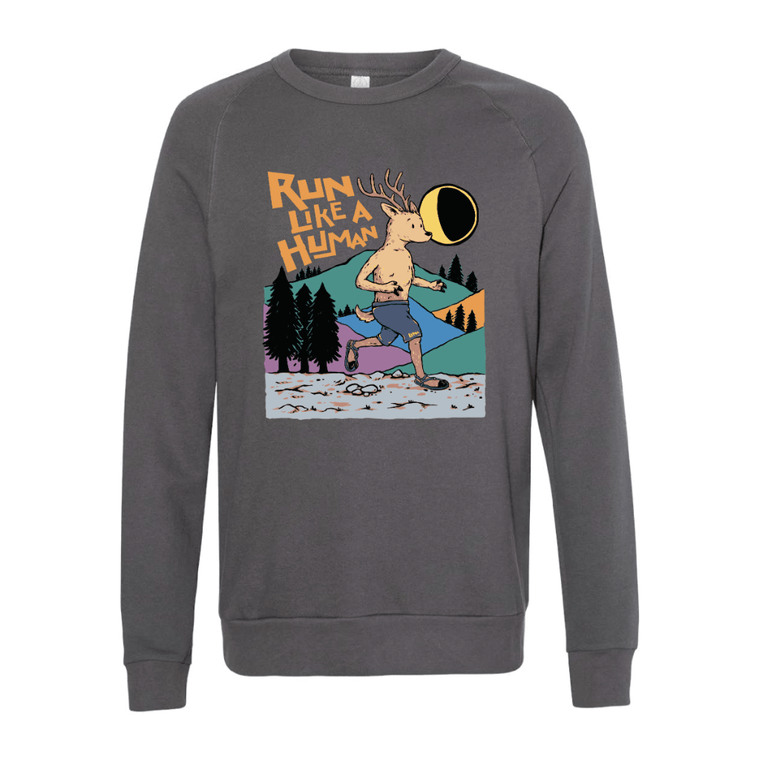 "Run Like a Human" - Lightweight French Terry Pullover - front flat lay